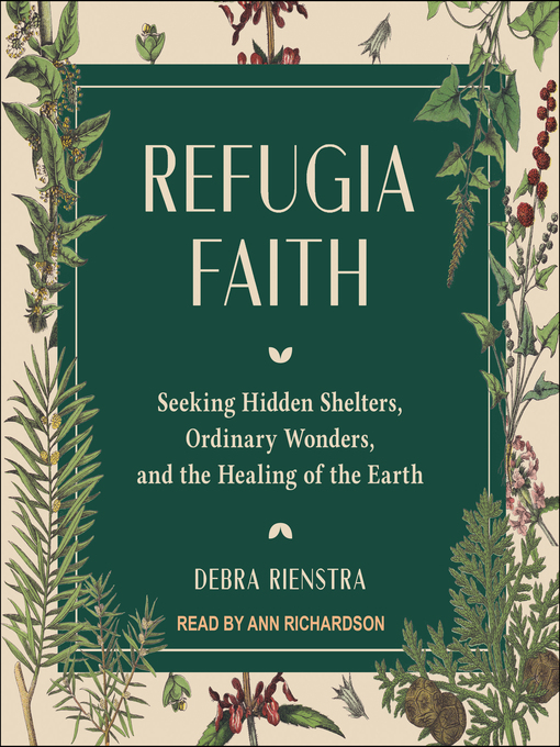 Title details for Refugia Faith by Debra Rienstra - Available